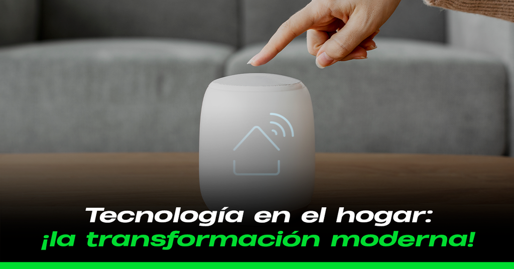 Tecnología en el hogar: ¡la transformación moderna!